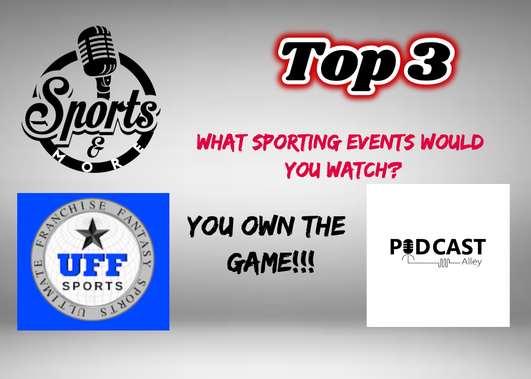 DuckMillard's tweet photo. What are the #Top3 sporting events you would watch right now while staying in? Any game/match/event, any era streamed on your TV?
It's the @uffsports #Top3Topic for this week's episode out later today.
#YouOwnTheGame #PodcastAlley https://t.co/QR1WCCRw7G