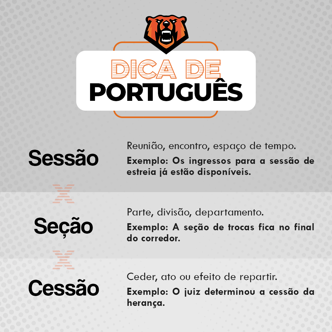 Monster Concursos on X: 👀 Fica de olho na dica, #bisonho! Sessão, seção e  cessão causam uma confusão na nossa cabeça. Por serem palavras homônimas  (palavras que têm o mesmo sentido, mas