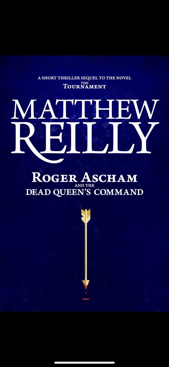 It’s available! My free short story: a thriller called ROGER ASCHAM AND THE DEAD QUEEN’S COMMAND. You can get the PDF at matthewreilly.com (for worldwide readers) and as ebooks at Apple, Google and Amazon in Australia. Some escapism for these trying times. Hope you like it.