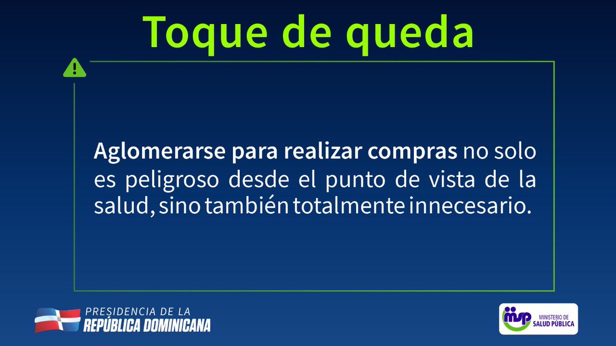 GobiernoDanilo's tweet photo. Sobre el toque de queda por #CoronavirusRD: el horario es de las 5 de la tarde a las 6 de la mañana; no hay planes de cambiar esta situación por un modelo permanente. 

Evitemos aglomeraciones para realizar compras. Es peligroso e innecesario. https://t.co/4GEWJzII0M
