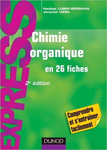 Telecharger Chimie Organique En 26 Fiches 2e Edition Pdf Gratuite