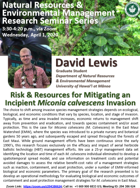 AnitaNREM's tweet photo. Don't forget, #NREMseminar tomorrow at 3:30 pm!! David Lewis from @OlesonLab will present his research on management strategies for the #InvasiveSpecies Miconia calvescens in Maui! Zoom link below:
#CTAHR #UHManoa #UHMResearch @uhmanoa @CTAHRNews @NREM_UH
 https://t.co/EVdnHNJPQ2 https://t.co/Xnurk0iOWL