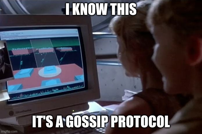 "I know this its a gossip protocol" Jurassic park "Unix" meme