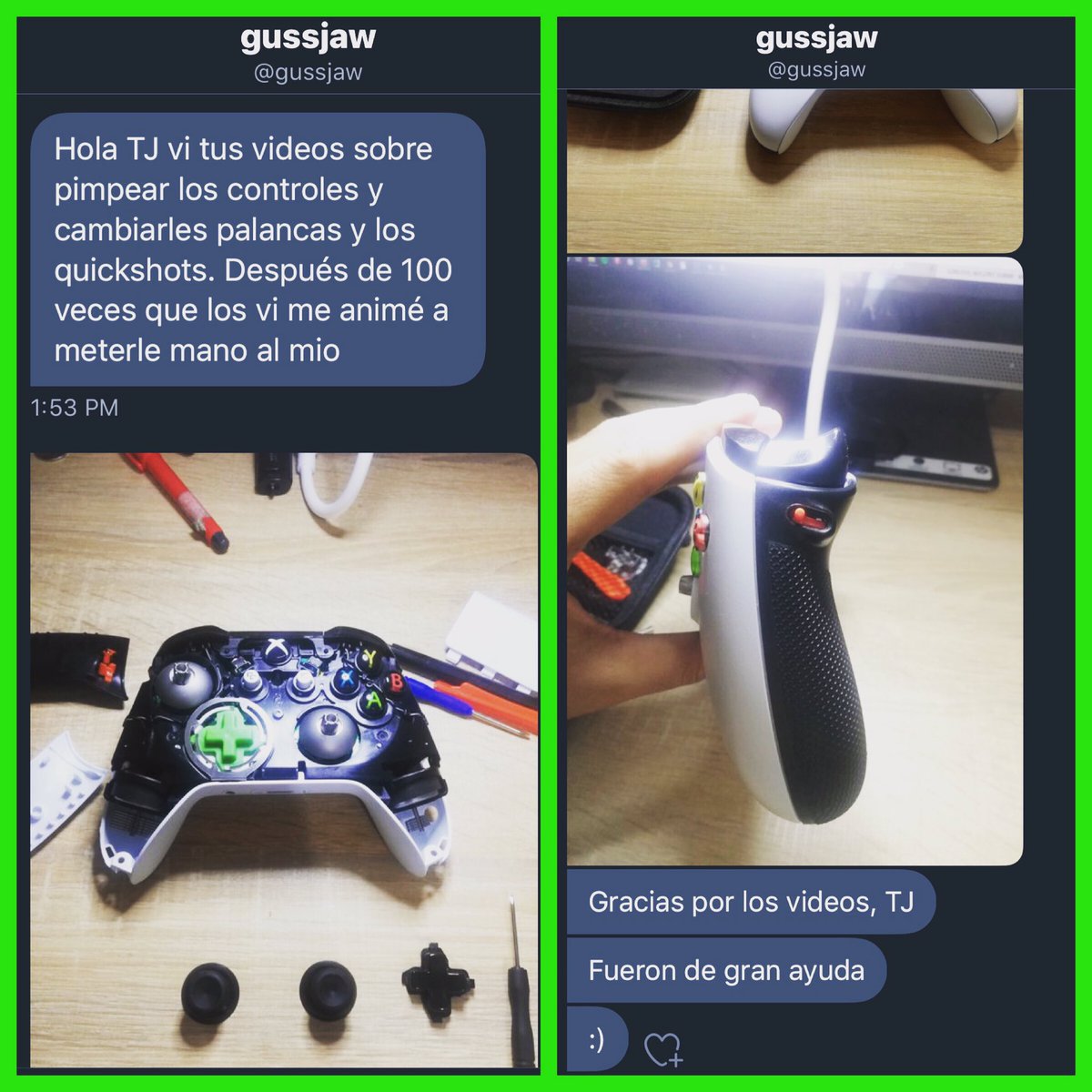 TJBANDSTAR's tweet photo. Un saludo al buen @gussjaw que se animó a meterle mano a sus control gracias a los videos de un servidor. Es una gran satisfacción aportar a la comunidad de #Xbox. #XboxMexico #XboxOne #XboxOneX #TJBANDSTAR69 #TjGamingLab #MiCorazónEsVerde💚 https://t.co/iSIt8Cw0uv