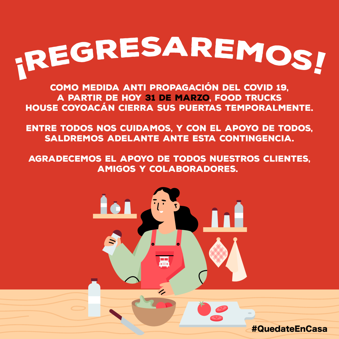 📢¡Aviso importante!📢#entretodosnoscuidamos #foodtruckshouse #quedateencasa