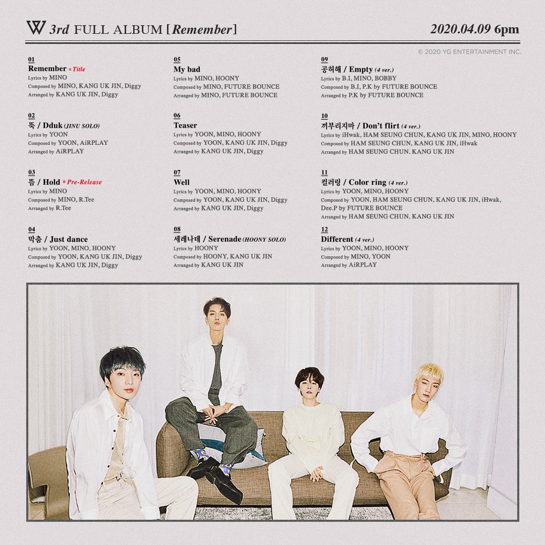 [✨Remember✨] TRACKLIST POSTER💙

#Wemember_Remember #WINNER #위너 #3rdFullAlbum #Tracklist #Remember #뚝 #뜸 #막춤 #MyBad #Teaser #Well #세레나데 #SpecialTracks #For_INNERCIRCLE #공허해 #끼부리지마 #컬러링 #Different #AlbumRelease #20200409_6pm #YG