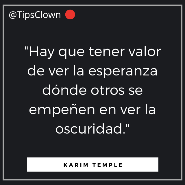 TipsClown's tweet photo. #TipsClown

"Hay que tener valor de ver la esperanza dónde otros se empeñen en ver la oscuridad."

Karim Temple

#Clown
#ClownHumanitario
#PayasoHumanitario
#PayasoDeHospital
#Voluntario
#Voluntariado https://t.co/W1remQSvDZ