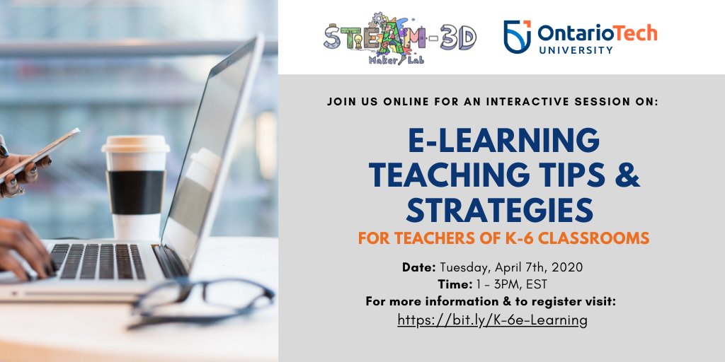 steam3Dmakerlab's tweet photo. Calling all grades K-6 teachers! The STEAM3D Maker Lab is running an interactive online session on: "e-Learning Teaching Tips &amp; Strategies". The session will be held Tuesday, April 7th from 1-3PM EST. For more info or to register, visit https://t.co/gALzm1ji6q https://t.co/NusdDJTmJL