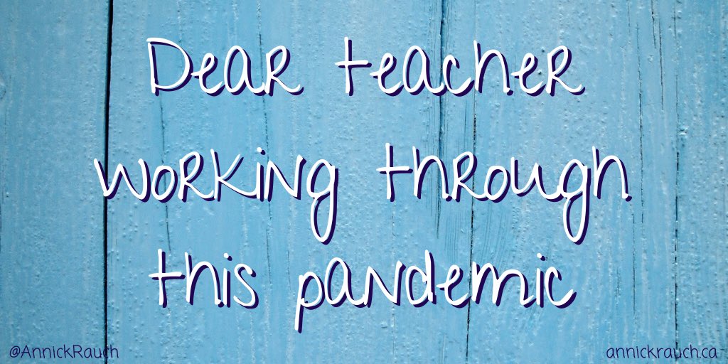 AnnickRauch's tweet photo. New post 💙

Dear teacher working through this pandemic

 https://t.co/phAumwwD6E

#tlap #leadlap #Covid19MB #COVID #COVIDCanada https://t.co/LjHeW3EszM