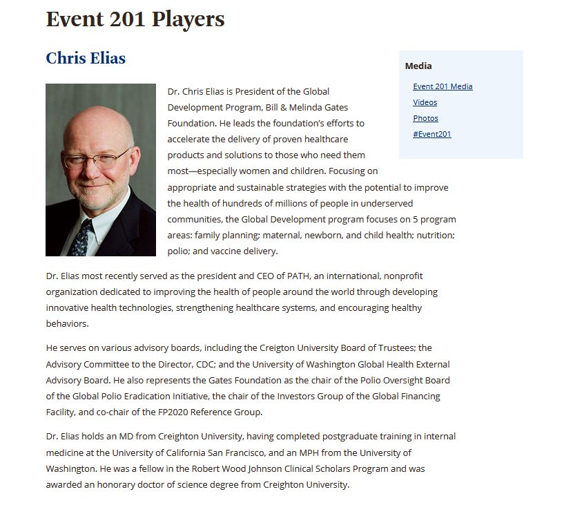 12.) Another interesting character is Chris Elias, who is also on the Board of GPMB. Elias is President of the Global Development Program, Bill & Melinda Gates Foundation, dealing with universal vaccines/universal healthcare. He also was one of the players of Event 201.
