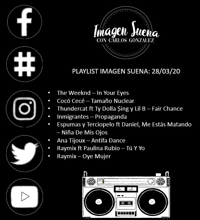 Charlysuena's tweet photo. 🔊 Aquí el playlist de #ImagenSuena 🎶

🔥 Música de @theweeknd, @SoyCocoCece, @Thundercat ft #TyDollaSing y #LilB, @2inmigrantes, @EspumasyT ft @dmeestasmatando, @anatijoux, @raymixmusic ft @PaulinaRubio.

👉🏼 #Querétaro, nos escuchamos el próximo sábado a las 9pm por el 94.7 🎸 https://t.co/oDo9JpHygL