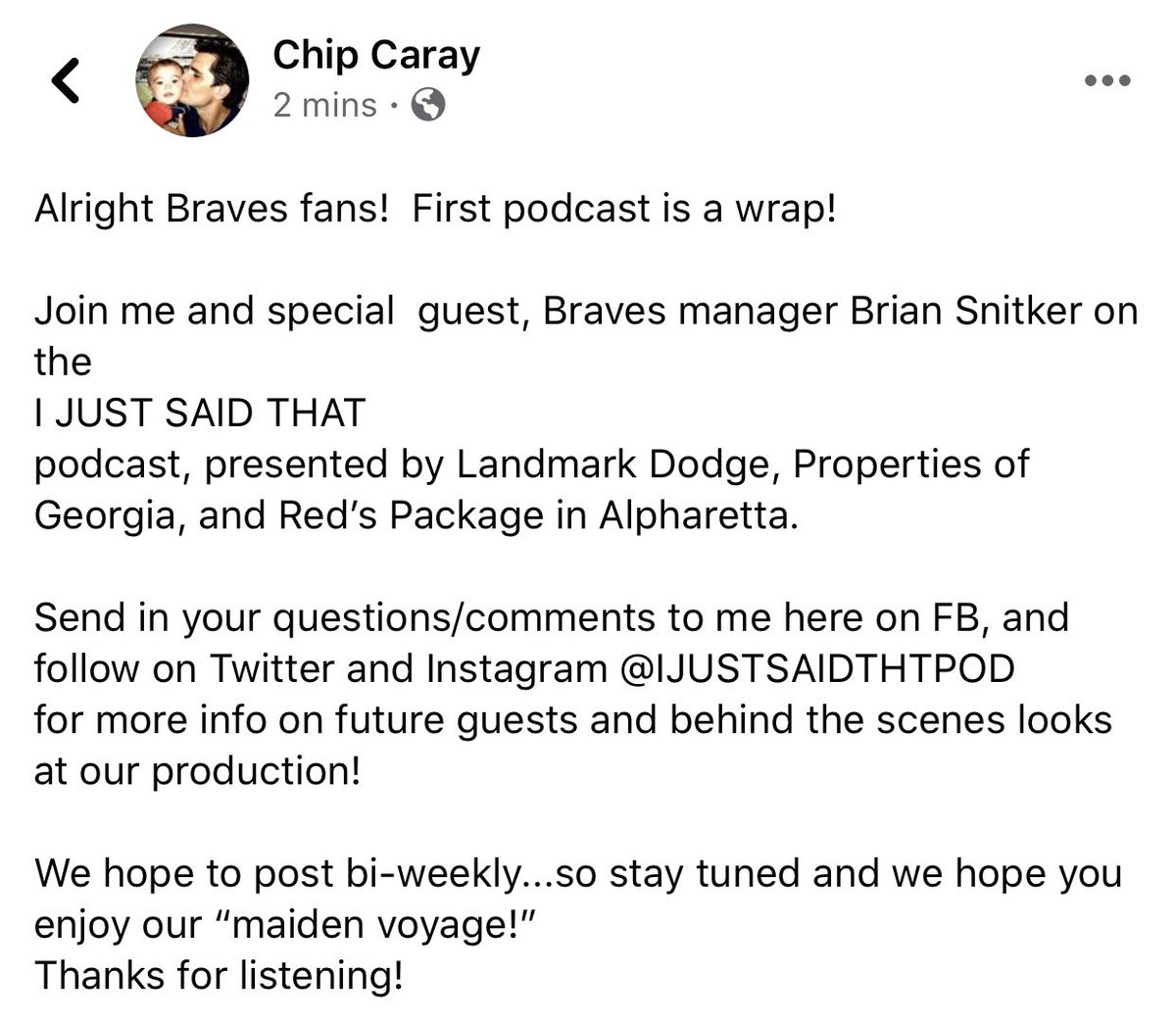 ChrisCaray's tweet photo. Beyond excited to start this new journey with my dad and brother. Stefan and I will produce a new podcast for baseball fans. It’s the “I Just Said That” Podcast, with Chip Caray. 

Episode 1 Tomorrow. Special Guest, Atlanta Braves manager Brian Snitker!

#CarayCast https://t.co/04o9Rvc3g4