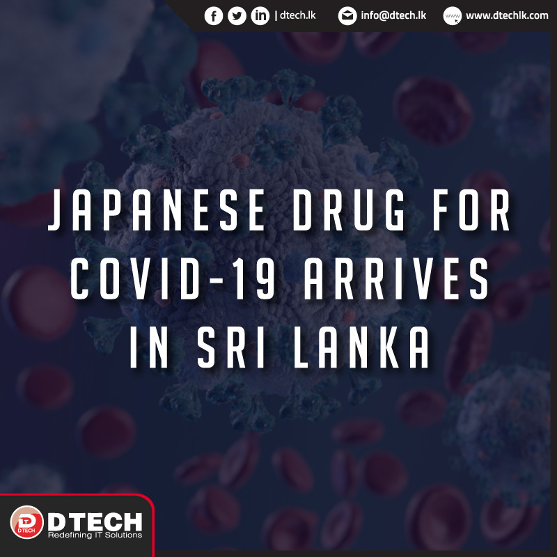 DTechsl's tweet photo. Japanese anti-influenza Drug 'Avigan' for COVID-19 arrives in Sri Lanka.
#DTech #DsiSamsonGroup #COVID19 #Avigan #hopeful #stayhome #staysafe #outbreakscantbreakus #westandtogether #togetherathome #DTechwecare https://t.co/oR7EVbhbc9