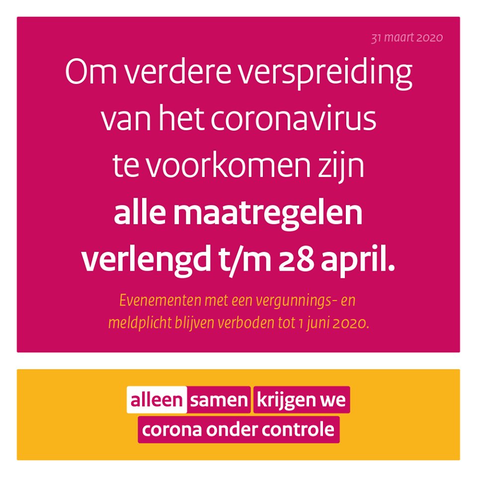 Gisteravond maakte premier Rutte bekend dat de maatregelen zijn verlengd t/m 28 april. 

Dit is nodig om de verspreiding van het coronavirus te kunnen controleren. Want #alleensamen krijgen we corona onder controle. 

Alle informatie vind je hier terug: bit.ly/3424cpE