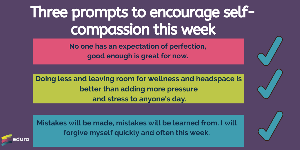 EduroLearning's tweet photo. How can we make self-compassion more tangible for students and peers this week?
#schoolclosures #remotelearning #virtuallearning https://t.co/nPbSTMSdl5