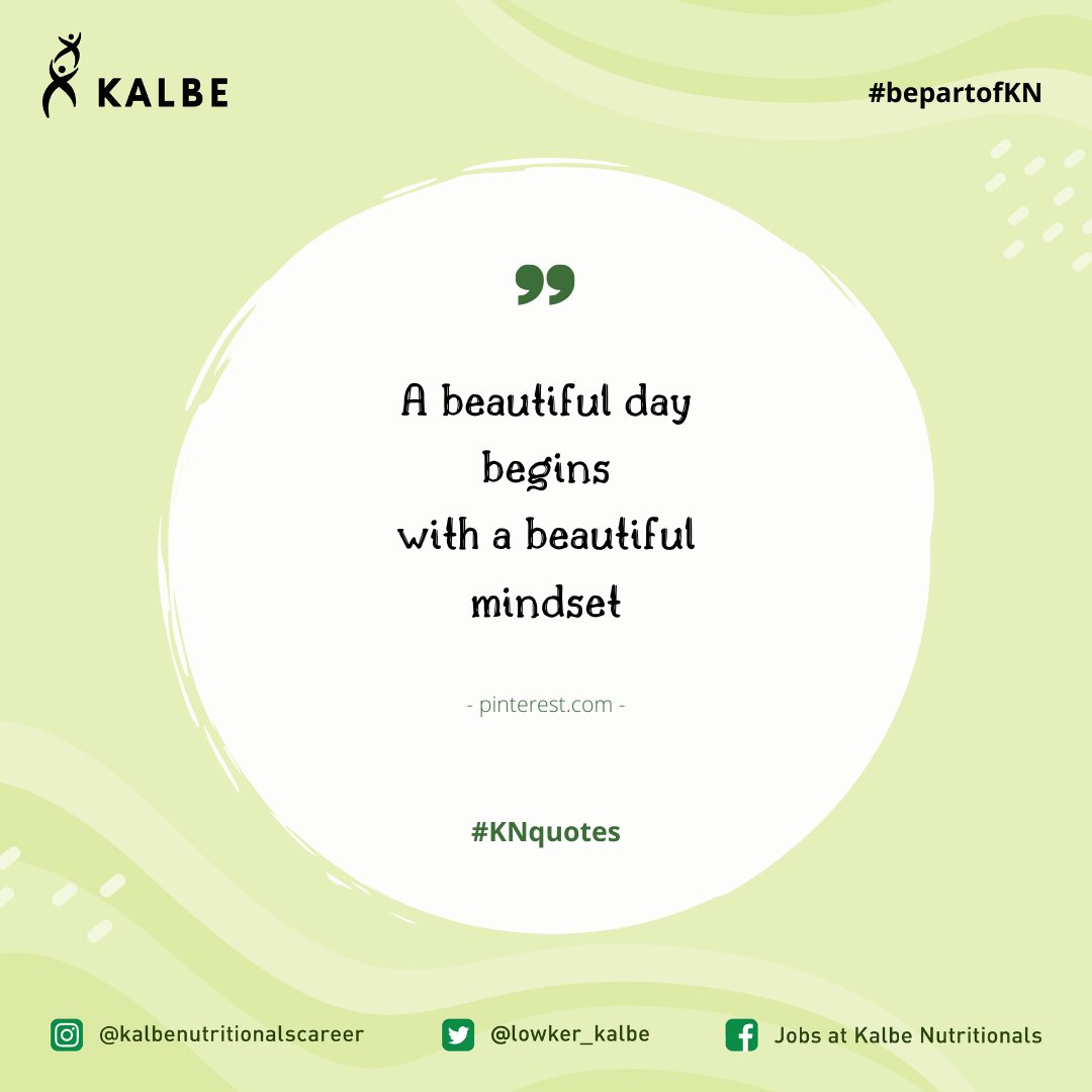 Lowker_KALBE's tweet photo. Good morning, Sobat KNers!

Let's start your day with a beautiful mindset. 

Happy working, everyone.

#KalbeNutritionals #ProudtobeKNers #BePartofKN #KalbeNutritionalsCareer #KNquotes https://t.co/hQo7vstBaa