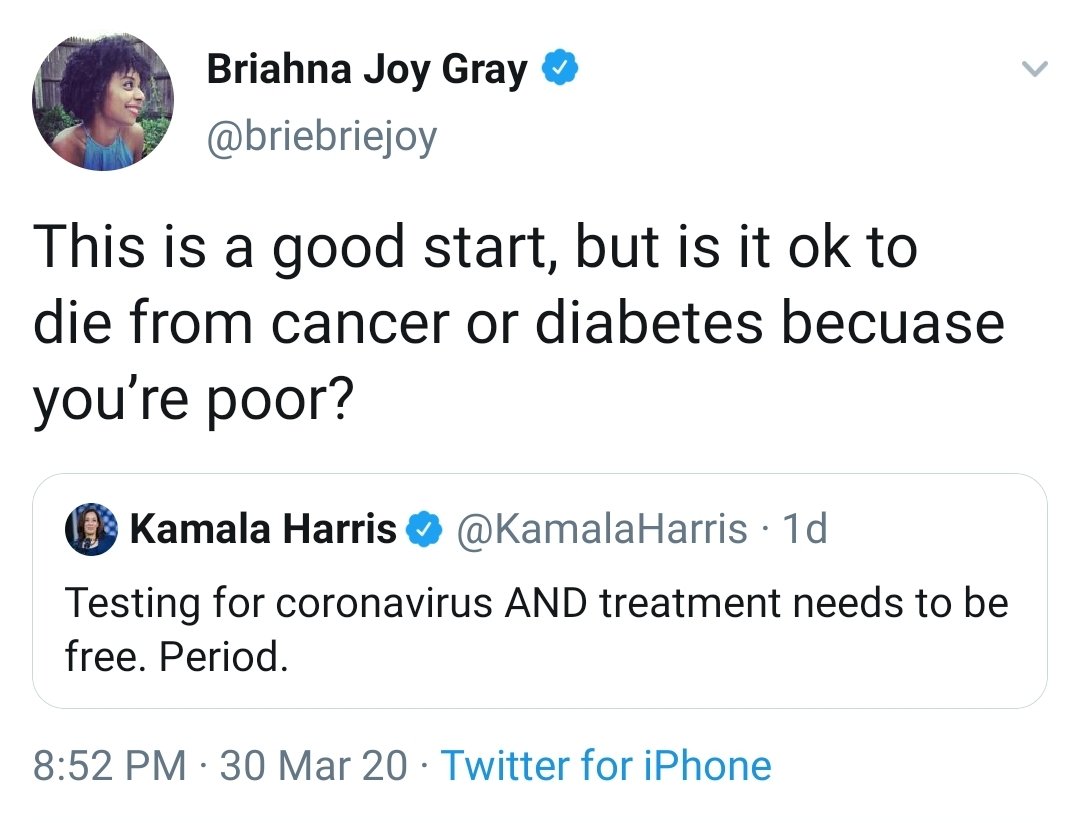 Notice the difference in Briahna's RT of Joe Biden vs Kamala Harris. She went from healthcare is a right (no problem) to "is it ok to die". She knew better than to say that shit to Biden with his son dying of cancer but miscalculated thinking that demonic shit flies vs Kamala.