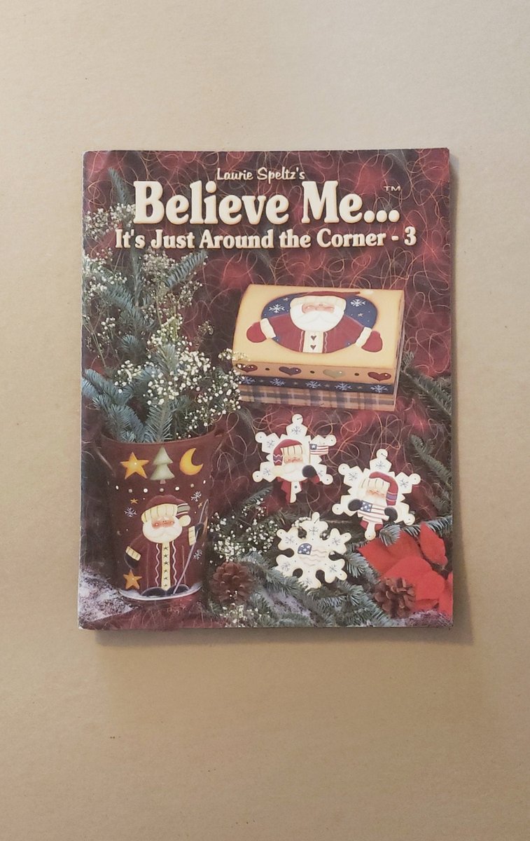 RogersPhotogra1's tweet image. Believe Me It's Just Around the Corner - 3 by Laurie Speltz's, Tole Painting Book etsy.me/38ITZ27 #DovesClosetInc #Etsy #HolidayPattern