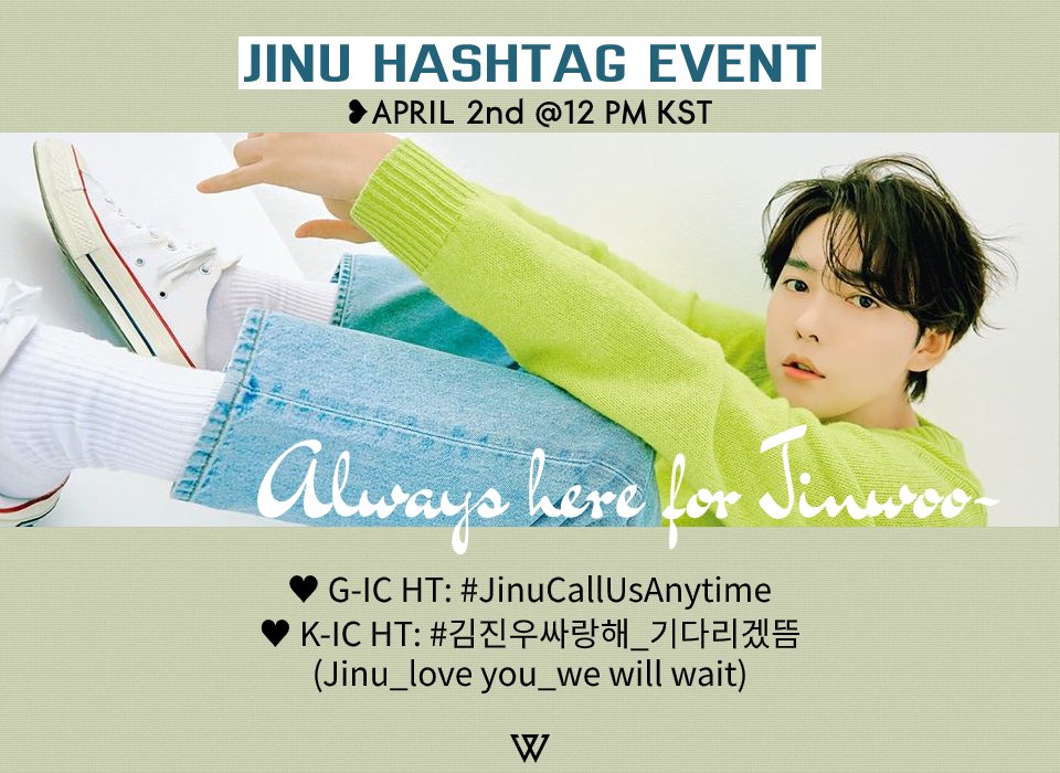 [EVENT] Pls join us tomorrow to show love &amp; support for #JINU as he enlists in the military! Use the hashtags &amp; give encouraging &amp; loving msgs!

🗓️April 2 @ 12PM KST

HT: #.JinuCallUsAnytime
#.김진우싸랑해_기다리겠뜸

#WINNER #위너 <a href="/yginnercircle/">OFFICIAL INNER CIRCLE</a> #김진우 <a href="/official_jinu_/">official_jinu_</a> #JINWOO