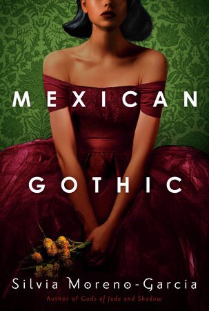 Speaking of gorgeous covers, Mexican Gothic by  @silviamg comes out June 30th and like... can we just bask in this beauty? A book set in 1950s Mexico? Sign me UP! https://www.penguinrandomhouse.com/books/577068/mexican-gothic-by-silvia-moreno-garcia/9780525620785/