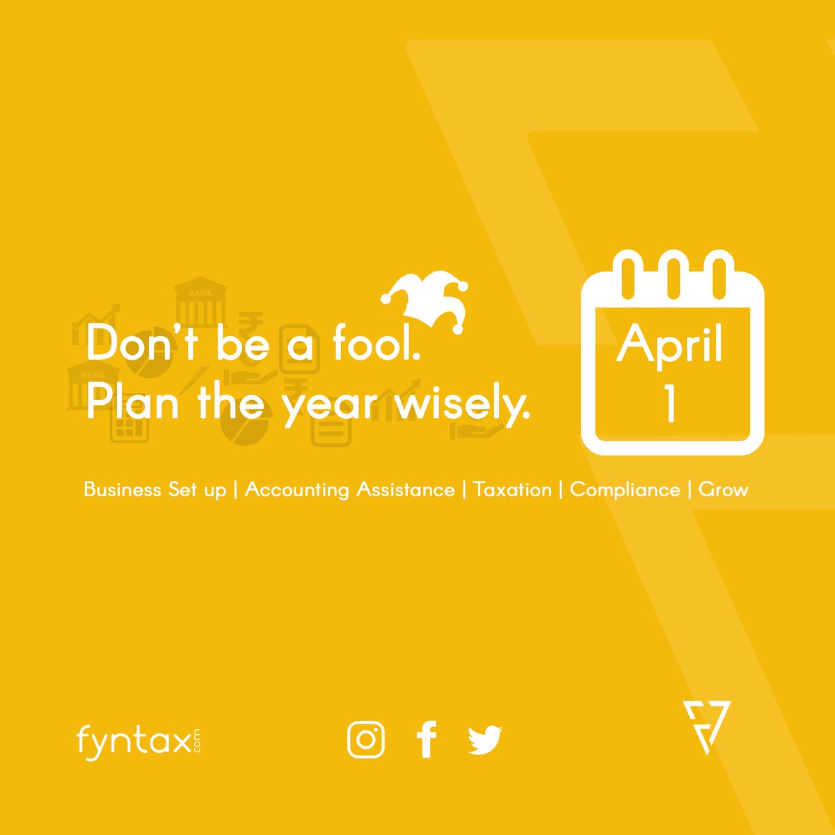 fyntax's tweet photo. This financial year, don't be a fool. Start smart. Plan well.
.
.
.
.
.
.
.
.
#FinancialYear #AprilFoolsDay #Fyntax #FyntaxIndia https://t.co/Cxz4crmSOK
