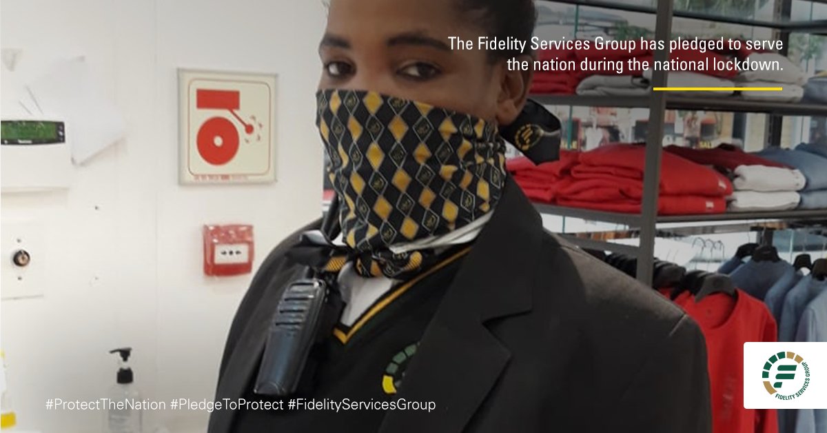 Fidelity_Secure's tweet image. The Fidelity Services Group has pledged to serve the nation during the national lockdown. #ProtectTheNation #PledgeToProtect #FidelityServicesGroup
