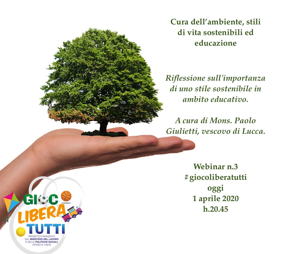 giocoliberatt's tweet photo. #ecologia ed #educazione al centro del terzo webinar  di @anspinazionale nel #progetto #giocoliberatutti finanziato dal @MinLavoro.

A parlarcene stasera @GiuliettiPaolo vescovo della @DiocesiLucca 

@Pontifex @gazzettadilucca 
Info: pm.glt@anspi.it https://t.co/dHM9lztO9b