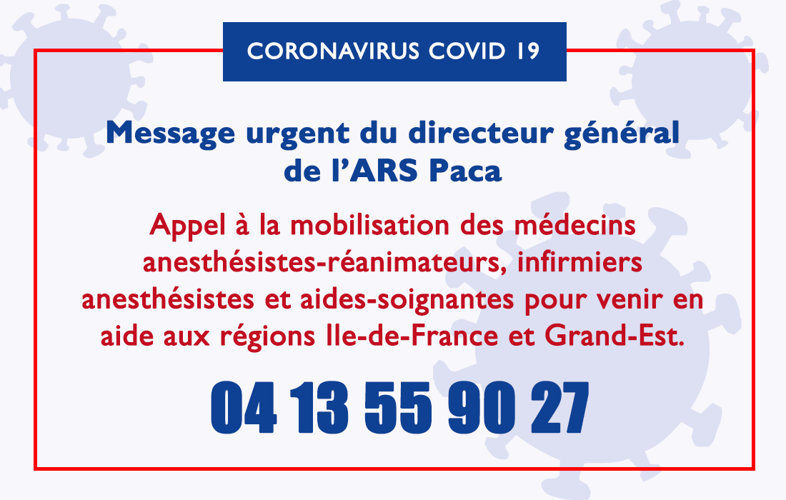 🛑#COVID19 Message urgent du directeur général de l'#ARSPaca🛑
📣Appel à la mobilisation des #médecins anesthésistes-réanimateurs, #infirmiers anesthésistes et aides-soignantes pour venir en aide aux régions Ile-de-France et Grand-Est
<a href="/ars_grand_est/">ARS Grand Est</a> <a href="/ARS_IDF/">ARS Île-de-France</a>
📞04 13 55 90 27📞