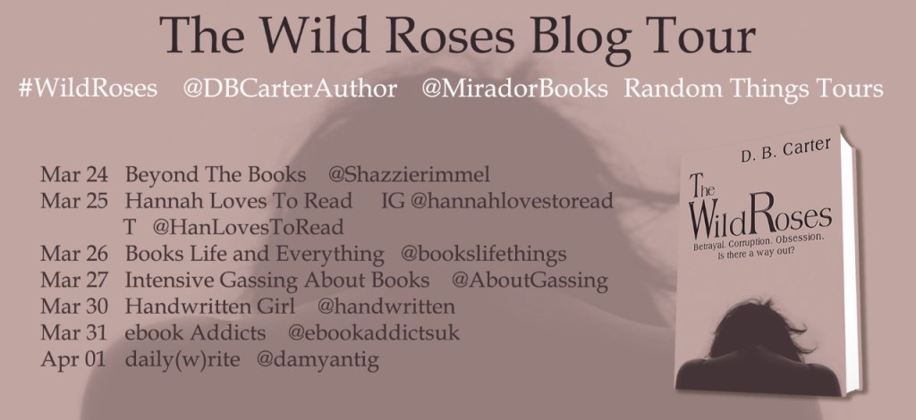 ebookaddictsuk's tweet photo. #OnTour with #RandomThingsBookTours
#Review The Wild Roses by DB Carter
#WildRoses @DBCarterAuthor @MiradorBooks https://t.co/o25SgVsyup https://t.co/0ez7mhG45S