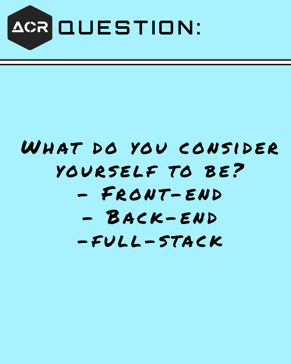 acroynon's tweet image. Do you consider yourself to be a front-end, back-end, or full-stack developer?
#askadev #programming #askdeveloper #devcommunity