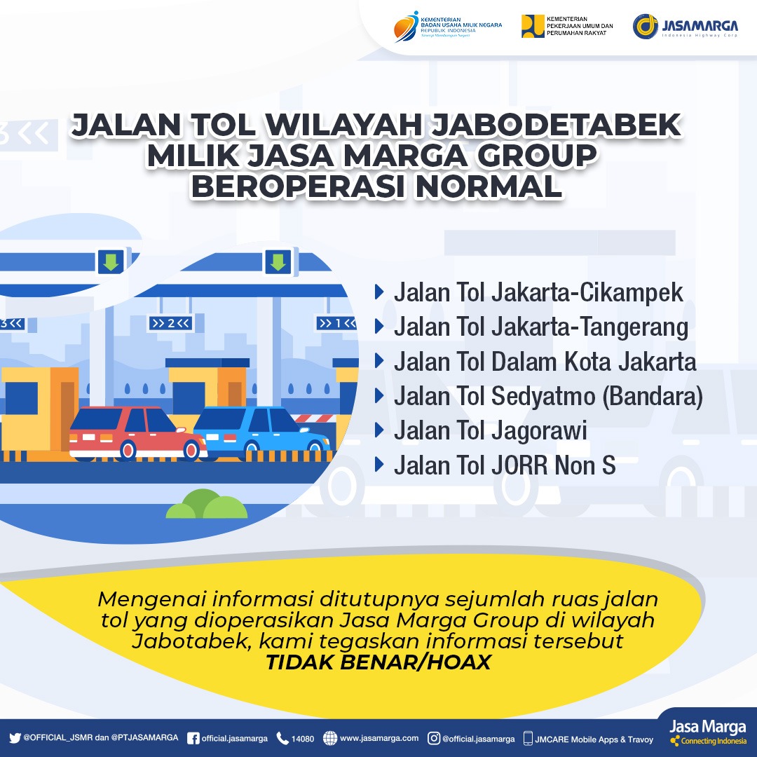 Jalan Tol Wilayah JABODETABEK Milik Jasa Marga Group BEROPERASI NORMAL.