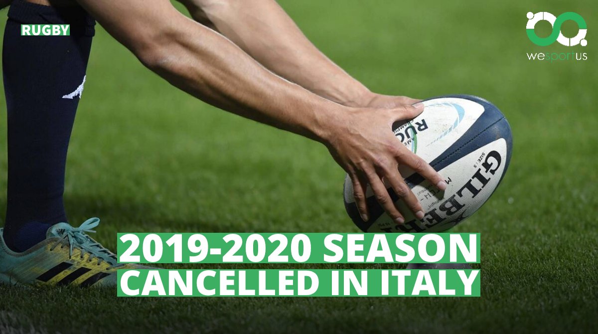 WeSportUs's tweet photo. The #Italian #Rugby Federation (FIR) has decided to take drastic measures in response to the #coronavirus epidemic. The 2019-2020 season has been permanently suspended by the #FIR, while it was provisionally #suspended until 3 April. https://t.co/I4ZzPu1vk5