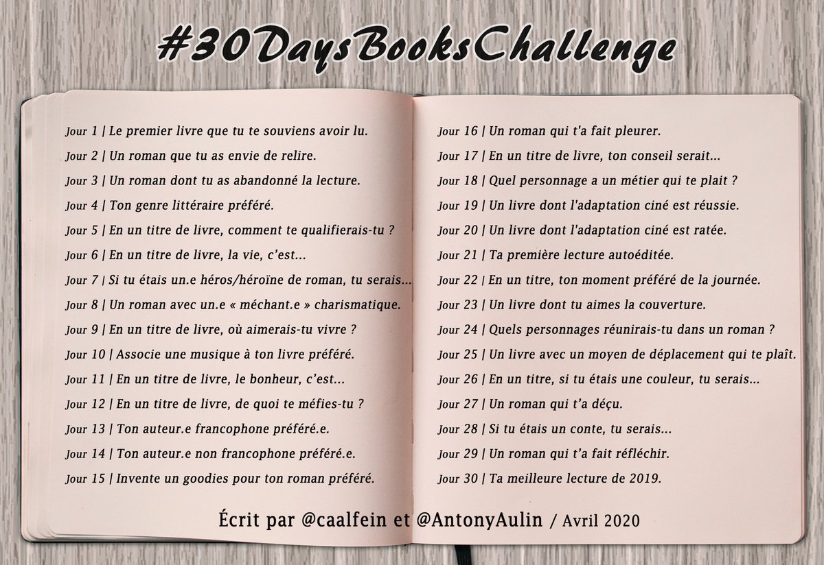  #30DaysBooksChallenge Pour mieux se connaître à travers nos lectures !1 jour / 1 question, à découvrir sur l'image Challenge concocté par  @Caalfein et  @AntonyAulin