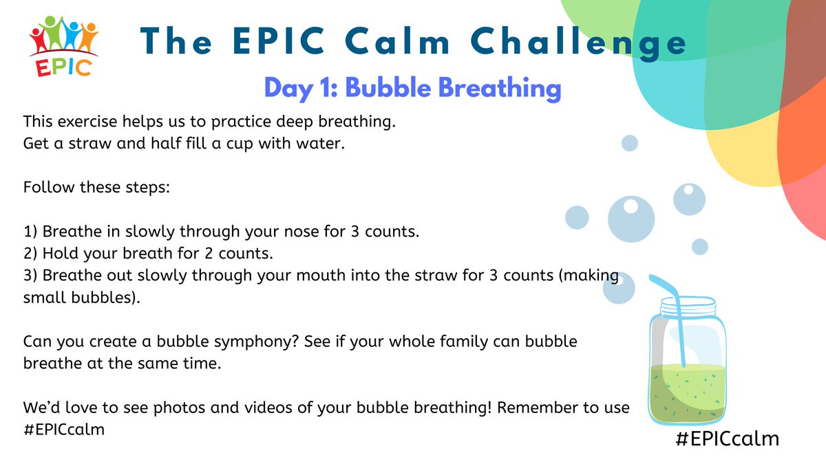Day 1: Bubble Breathing #EPICcalm 
#EveryMindMatters #Relaxation #MyWholeSelf #HappierWorld