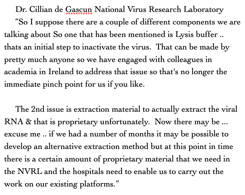 Transcript of what Dr. Cillian de Gascun of National Virus Research Laboratory said about the limit on number of  #COVID19 tests that can be processed "The 2nd issue is extraction material to actually extract the viral RNA & that is proprietary unfortunately" /2