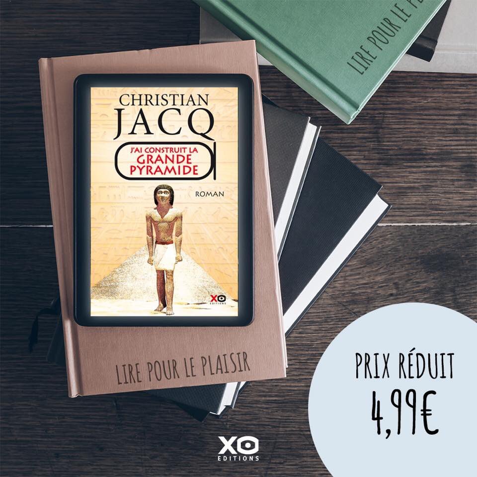 ⚡️ #Ebook | #Promotion ⚡️

🗣 Vous pouvez vous procurer l’e-book « J’ai construit la grande pyramide » de Christian Jacq jusqu’au 13 avril. <a href="/XOeditions/">XO Editions</a> 

👉 En savoir plus par ici : bit.ly/grande-pyramid…