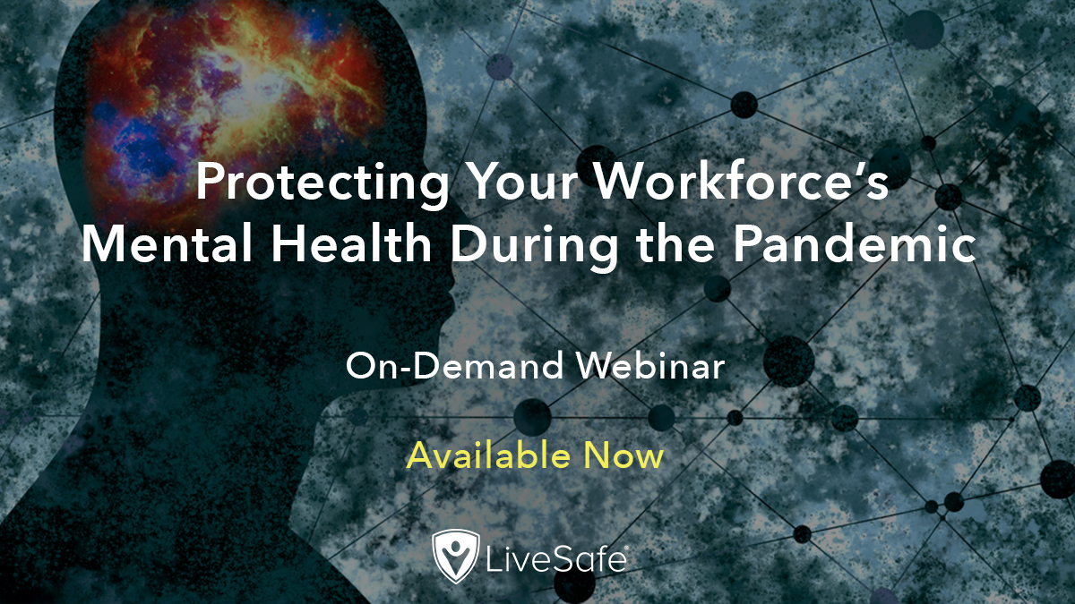 livesafe's tweet photo. Missed our webinar yesterday? An on-demand recording of Protecting Your Workforce’s Mental Health During The Pandemic is available now on the @livesafe website: https://t.co/6Y3yw3gHgv 
#coronavirus #COVID19 #mentalhealth https://t.co/csfRlFxP36