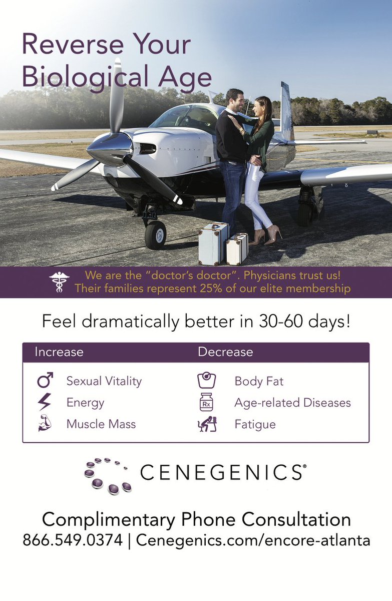 Cenegenics Ad is featured in Encore Atlanta Magazine coming out today.
encoreatlanta.com
#Aging #Cenegenics #Wellness