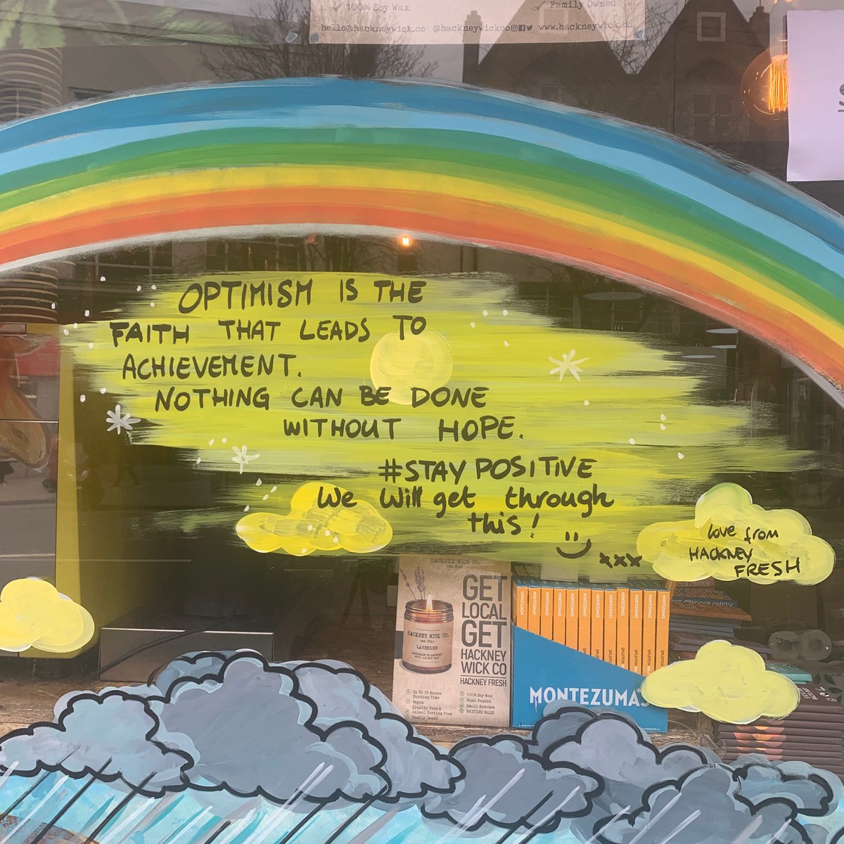 hackneyfresh's tweet image. We’ve had the front of the store repainted with a message of hope in these uncertain times! Optimism is the faith that leads to achievement. We’re here to remind you that we’re still open every day as usual: we will get through this! #staypositive #hackneyfresh