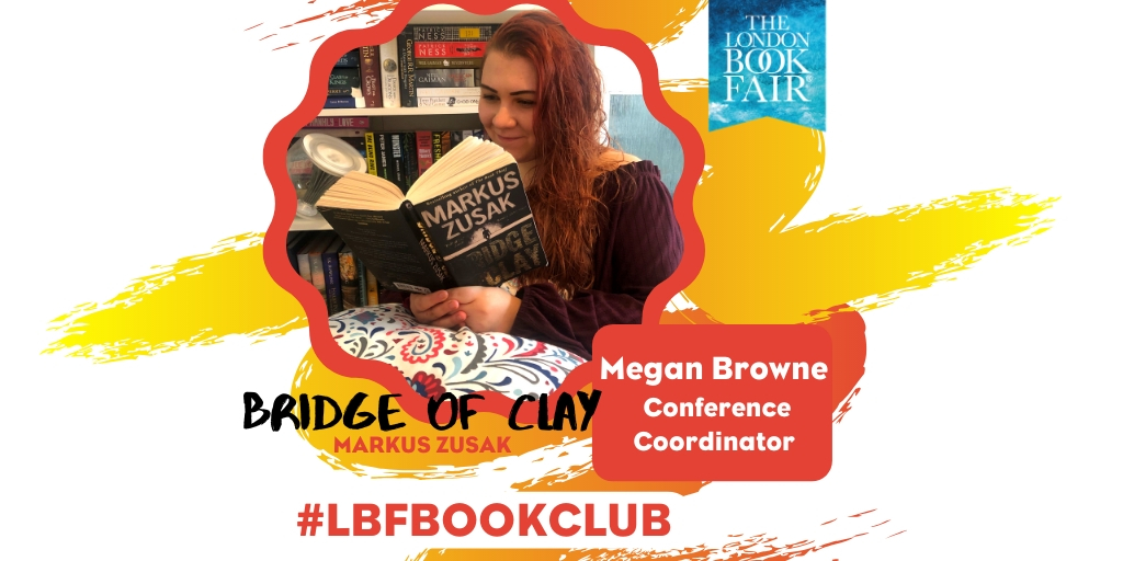 LondonBookFair's tweet photo. This week we’re focusing on Bridge of Clay by Markus Zusak for our #LBFBookClub. Megan chose this week��s book and you can read her review and get involved with our online discussion this Friday. Join our virtual book community today and let’s keep on reading together. #TeamReads https://t.co/B1TbqEzZoS