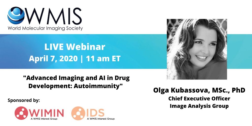 WIMIN_WMIS's tweet photo. 📍Join Dr. Olga Kubassova live Webinar and Q&amp;A: Tuesday 7th April 2020, 11:00-12:00 am ET (16:00-17:00 GMT)

"Advanced Imaging and AI in Drug Development: Autoimmunity"

Register here 👉https://t.co/I6vrKmq4jg https://t.co/befh7MXFbS