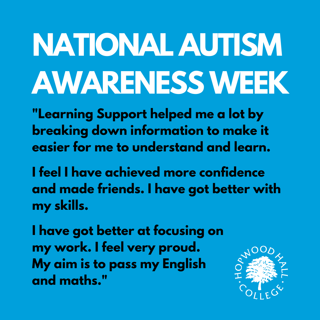 hopwoodhall's tweet photo. “I’m so thankful for the support from my College. Without it, I would crumble and be unable to focus”
Real students, real quotes, real life. As part of #NationalAutismAwarenessWeek, we’d like to share with you some quotes from students at Hopwood Hall College who have autism. https://t.co/9oyGIvtis5
