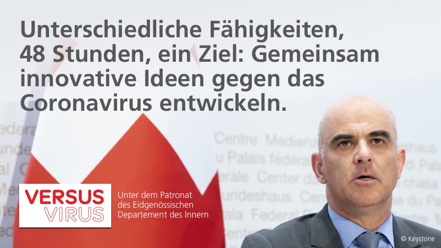 La Suisse a besoin de vous! Machen Sie dieses Wochenende mit beim #VersusVirus-Hackathon. Gemeinsam entwickeln wir innovative Ideen, um die #Coronavirus-Krise zu meistern: versusvirus.ch <a href="/VersusVirusCH/">VersusVirus</a> <a href="/BAG_OFSP_UFSP/">BAG – OFSP – UFSP</a> <a href="/EDI_DFI/">EDI – DFI – DFI</a> #COVID19 #CoronaInfoCH