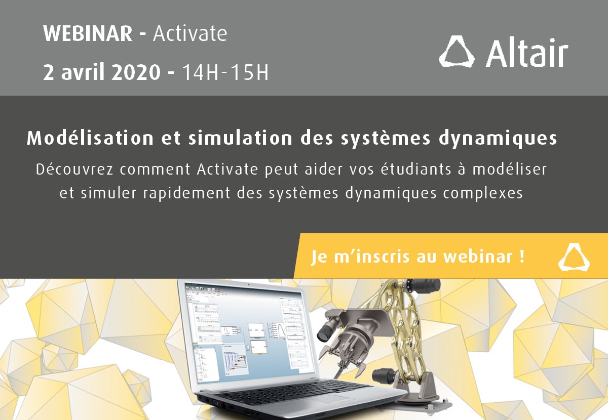 📢 Présentation en ligne - 2 Avril à 14H📢

A l’aide de cas d’application, le professeur Ramine Nikoukhah vous propose de découvrir comment Altair Activate peut aider les étudiants à modéliser et simuler rapidement des systèmes dynamiques complexes.

 👉- hubs.ly/H0nS9KM0
