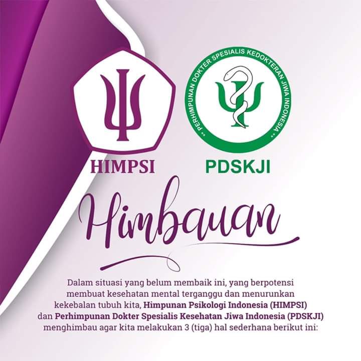 mbahndi's tweet photo. Himbauan PDSKJI dan HIMPSI dalam menghadapi situasi belakangan ini yang belum membaik. 
Semangat menyebarkan kebaikan ya semua. Tolong bantuannya untuk menyebarluaskan https://t.co/cn4rs3U9NG