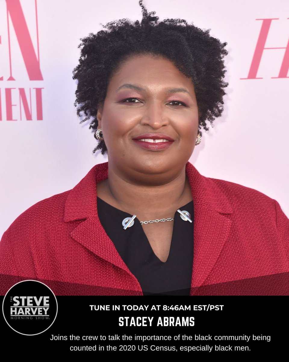 SteveHarveyFM's tweet photo. Up next at 8:46AM EST/PST, #presidential hopeful, @staceyabrams talks the importance of the black community being counted for the #2020USCensus ✅ Black men, you matter 😌 #censusday https://t.co/GM5rVKaJmG