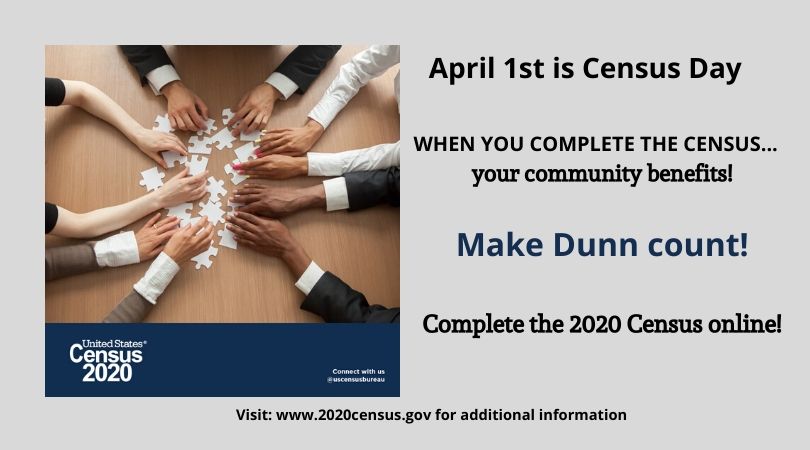 DowntownDunn's tweet photo. Today is Census Day! Take time to complete your 2020 Census online. It is easy, safe, and confidential. Help:
*determine state representation
*allocate funds to your community
*provide demographics for future planning endeavors
Learn more at https://t.co/b6iH6GDIGl #MakeDunnCount https://t.co/OFiB0HeL5l