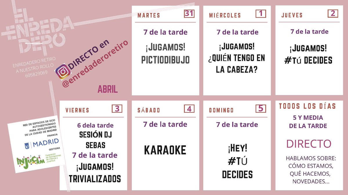 MadridPSociales's tweet photo. Qué prefieres, sesión DJ 🎧 Trivial 🃏o Karaoke 🎤🎶❓
Desde #ElEnredadero @jmdretiro #ANR #ANuestroRollo os facilitamos el calendario con las actividades de esta semana. Síguenos en directo en Instagram de @enredaderoretiro 👉🏾 https://t.co/Rfq1GxmawG
#EnrédateEnCasa
@Lineamadrid https://t.co/IPiqFOdhjM