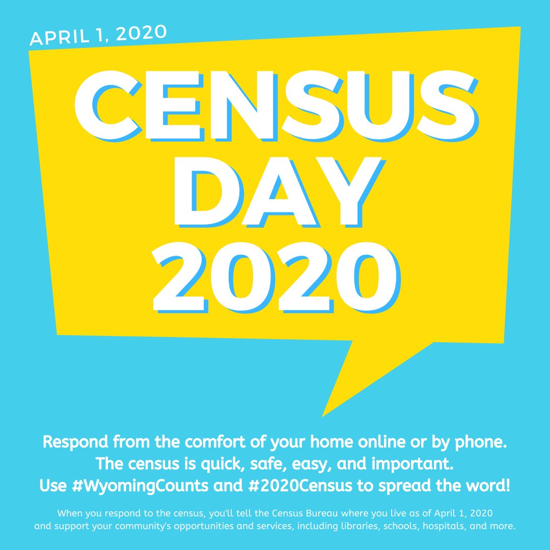 It's Census Day - no jokes about it! Respond from the comfort of your home online or by phone. It's quick, easy, safe, and important. #WyomingCounts #2020Census