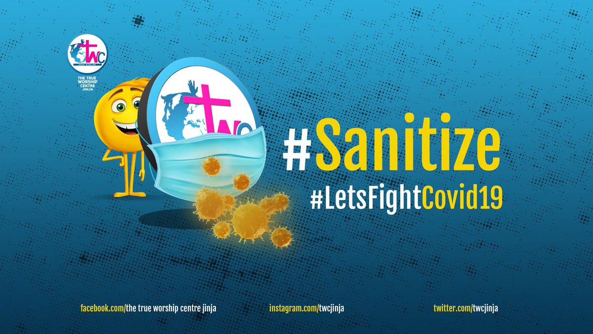 TWCJinja's tweet photo. As we pray to God for mercy and protection, please don't forget to #sanitize 
#COVIDー19 #coronavirus #COVID19 https://t.co/qKg8hLKu6W